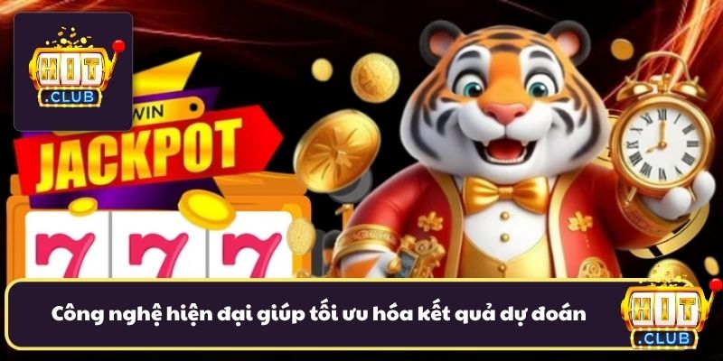 Công nghệ hiện đại giúp tối ưu hóa kết quả dự đoán Công nghệ hiện đại giúp tối ưu hóa kết quả dự đoán